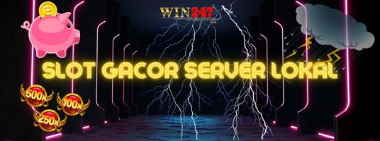 Slot Gacor Server Lokal